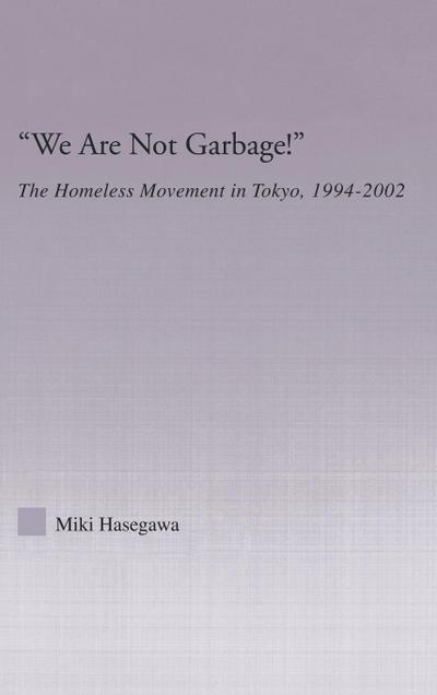 We Are Not Garbage!