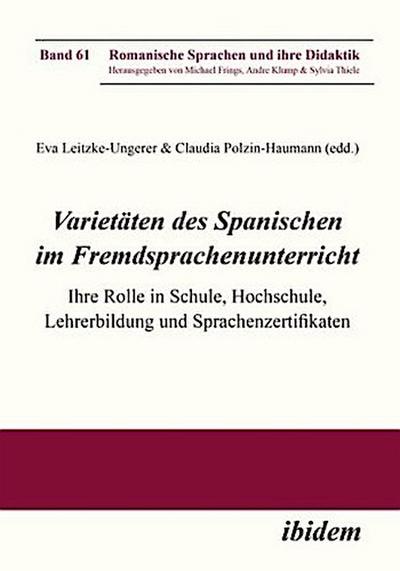 Varietäten des Spanischen im Fremdsprachenunterricht