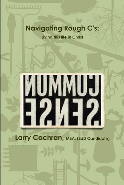 Navigating Rough C’s