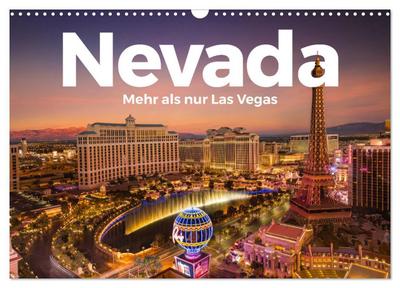 Nevada - Mehr als nur Las Vegas (Wandkalender 2026 DIN A3 quer), CALVENDO Monatskalender