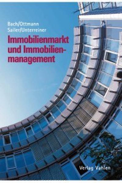 Immobilienmarkt und Immobilienmanagement
