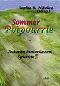 Sommer Potpourrie - Autoren hinterlassen Spuren