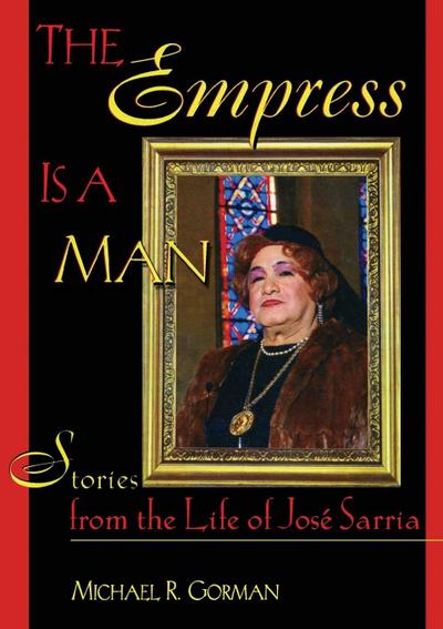 The Empress Is a Man