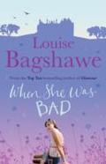 When She Was Bad...