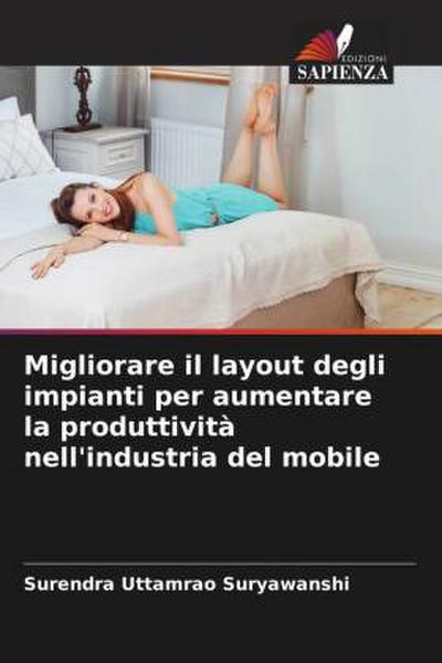 Migliorare il layout degli impianti per aumentare la produttività nell’industria del mobile