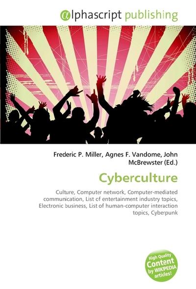 Cyberculture - Frederic P. Miller