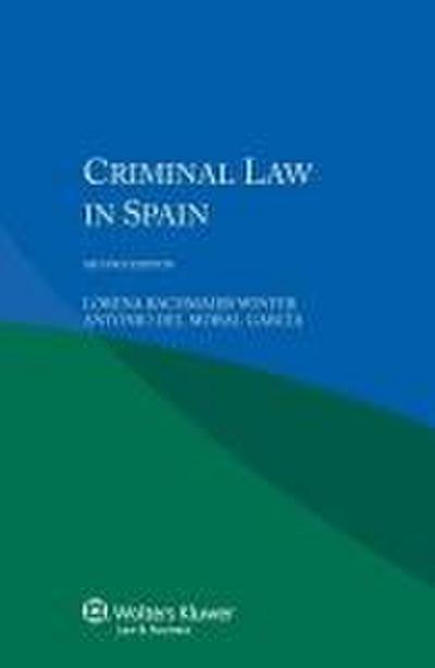 Bachmaier, L: CRIMINAL LAW IN SPAIN - 2ND /E