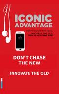 Iconic Advantage - Don’t Chase the New, Innovate the Old