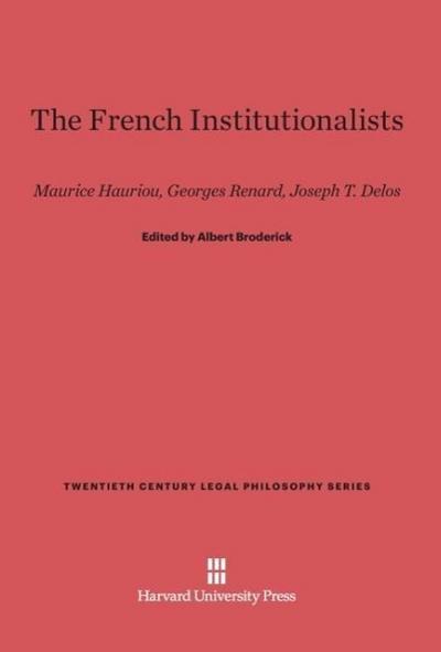 The French Institutionalists