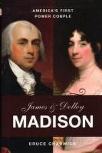 James & Dolley Madison