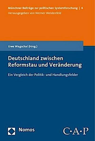 Deutschland zwischen Reformstau und Veränderung