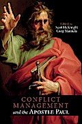 Conflict Management and the Apostle Paul