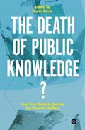 Death of Public Knowledge?