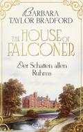 The House of Falconer - Der Schatten allen Ruhms