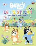 Bluey: Let’s Stick!