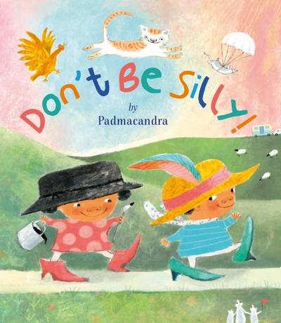 Don’t Be Silly