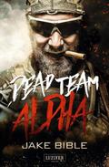 Dead Team Alpha