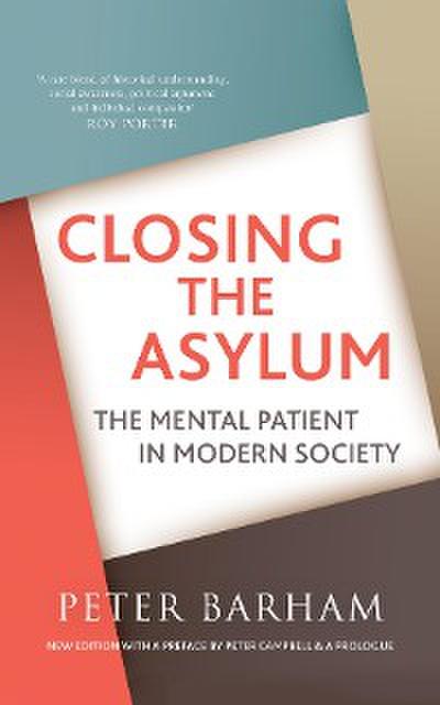 Closing  The Asylum