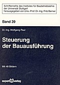 Steuerung der Bauausführung