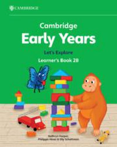 Cambridge Early Years Let’s Explore Learner’s Book 2B