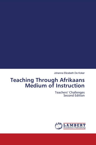 Teaching Through Afrikaans Medium of Instruction