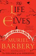 The Life of Elves
