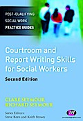 Courtroom and Report Writing Skills for Social Workers