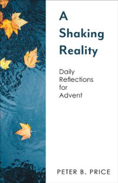A Shaking Reality