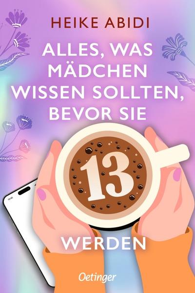 Alles, was Mädchen wissen sollten, bevor sie 1...