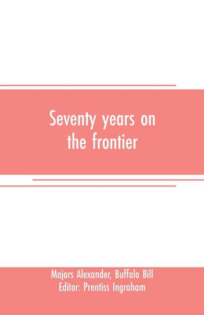 Seventy years on the frontier