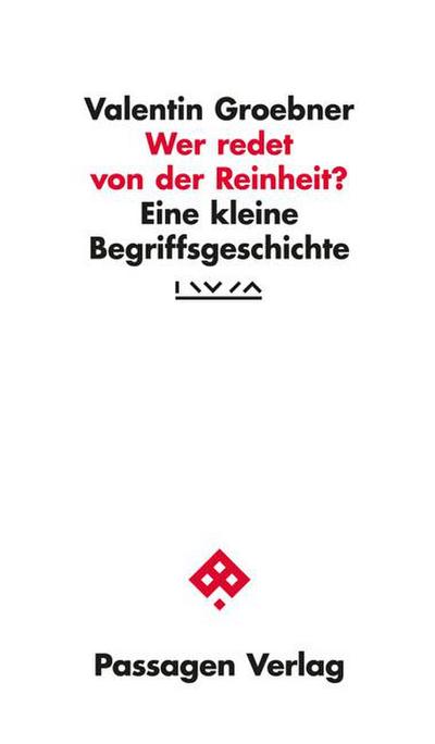 Wer redet von der Reinheit?