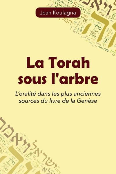 La Torah sous l’arbre