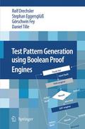 Test Pattern Generation using Boolean Proof Engines