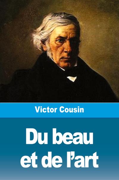Du beau et de l’art