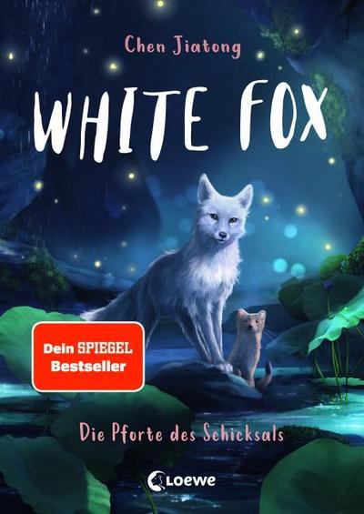 White Fox - Die Pforte des Schicksals