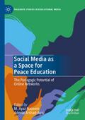 Social Media as a Space for Peace Education