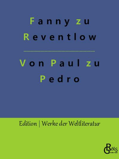 Von Paul zu Pedro