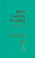 From Carmel to Horeb