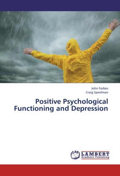 Positive Psychological Functioning and Depression