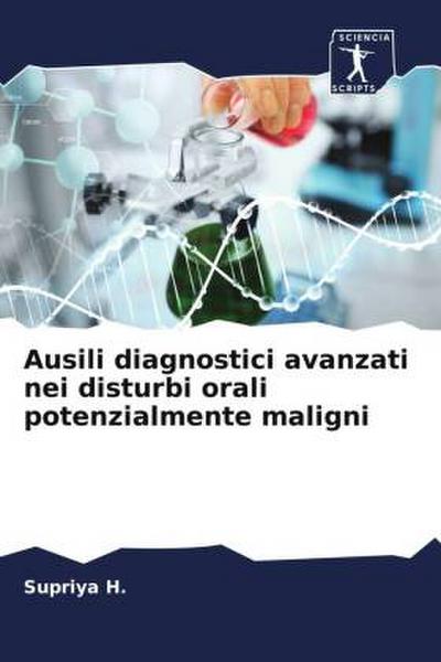 Ausili diagnostici avanzati nei disturbi orali potenzialmente maligni