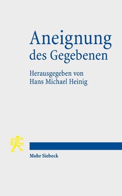 Aneignung des Gegebenen