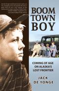 Boom Town Boy