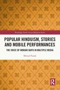 Popular Hinduism, Stories and Mobile Performances