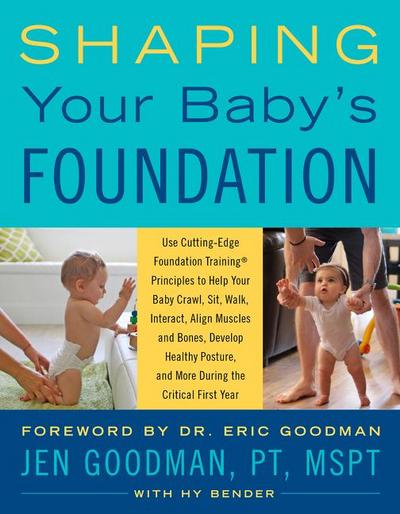 Shaping Your Baby’s Foundation
