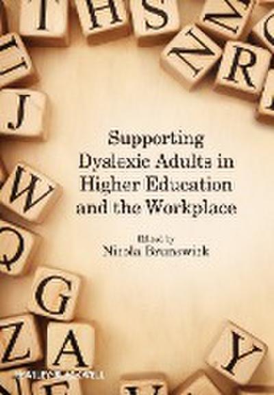 Supporting Dyslexic Adults in