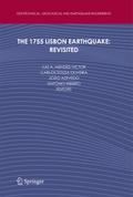 The 1755 Lisbon Earthquake: Revisited