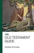 The Bible Guide - Old Testament (Updated edition)