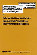 International Perspectives in Environmental Education
