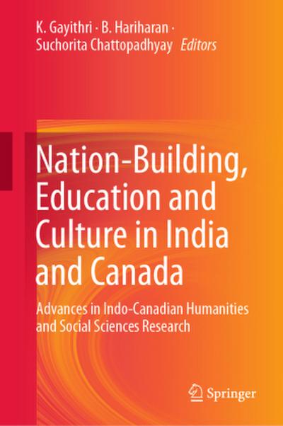 Nation-Building, Education and Culture in India and Canada