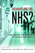Dismantling the NHS?